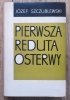 Józef Szczublewski Pierwsza Reduta Osterwy